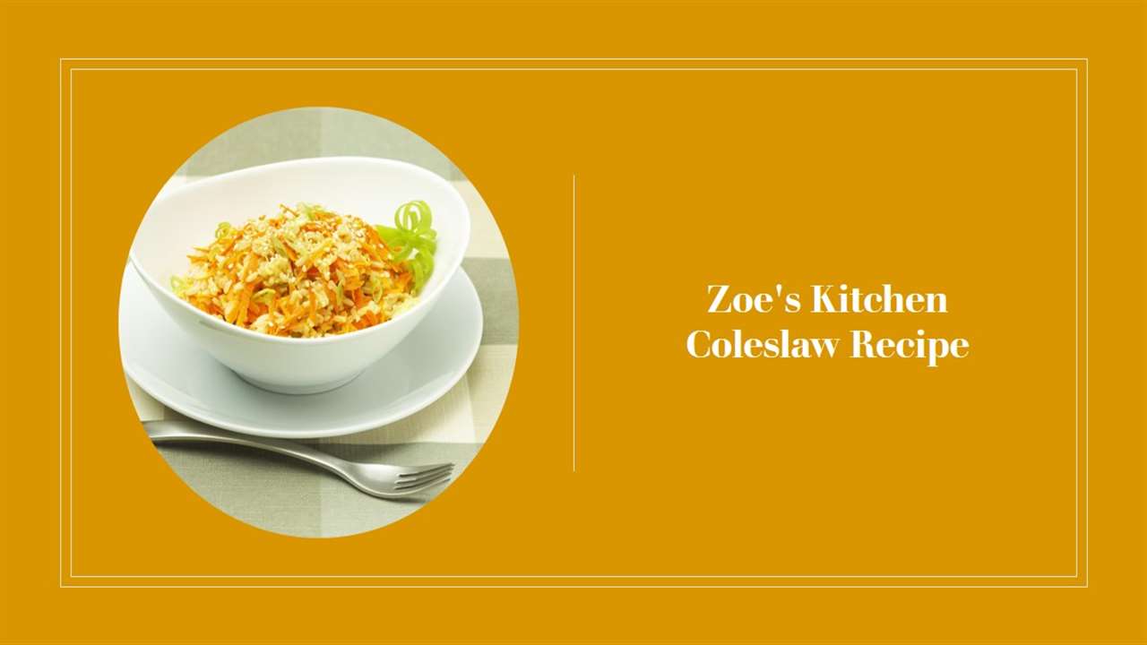 Zoe's Kitchen Coleslaw Recipe